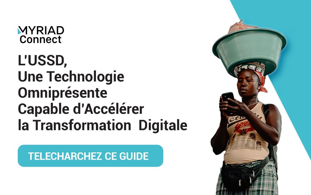 L'USSD est une technologie omniprésente capable d'accélérer la transformation digitale en Afrique